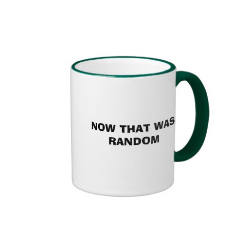 now_that_was_random_mug-reb7091a6913c41f