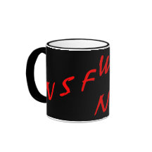 NSFW (Not Suitable For Work) Coffee Mugs