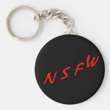 NSFW (Not Suitable For Work) Key Chain