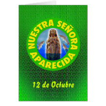 Nuestra Señora de la Concepción Aparecida Greeting Card