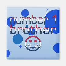 Number 1 Brother in American Flag Colours Magnet