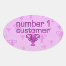 Number 1 Customer in Pink Oval Stickers