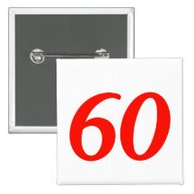 Number Sixty 60th Birthday Gifts Buttons