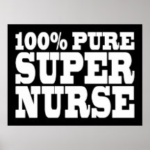 Nurses Birthday Parties : 100% Pure Super Nurse Print