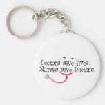 Nurses save Doctors Keychains
