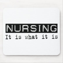 Nursing It Is Mouse Mat
