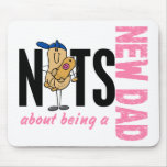 Nuts About Being A New Dad 1 (Pink) Mousepads