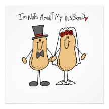 Nuts About My Husband T-shirts and Gifts Personalized Invitations