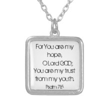 O Lord God Psalm 71:5 Graduate bible verse Necklaces