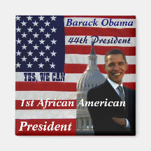 Obama,1st African American President_Magnet