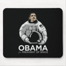 Obama for President of Space Mouse Mat