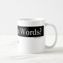 Obama Just Words? Yep Coffee Mugs