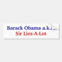 Obama lies. bumper sticker