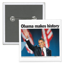Obama Makes History Button
