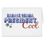 Obama President Cool Greeting Cards