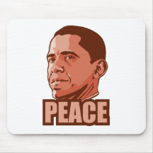 Obama Wins Peace Prize Mouse Pad