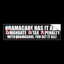 ObamaCare: Mandate Tax Penalty bumper stickers