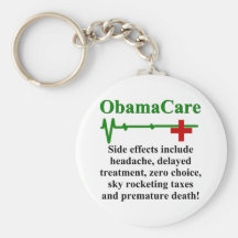 ObamaCare Side Effects Keychain