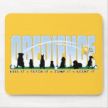 Obedience: Heel it, Fetch It, Jump It, Scent It Mouse Pad