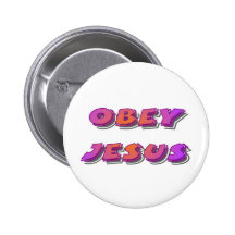 Obey Jesus Christian Pins