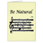 Oboists Know How to B Natural Greeting Card