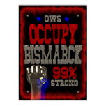Occupy Bismarck OWS protest 99 strong poster posters