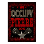 Occupy Pierre OWS protest 99 strong poster posters