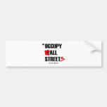 Occupy Wall Street All Streets We are the 99% Bumper Sticker