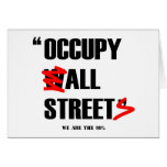 Occupy Wall Street All Streets We are the 99% Card