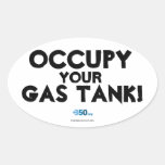 Occupy Your Gas Tank! Oval Sticker