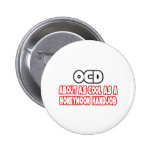 OCD...Not Cool Pinback Buttons
