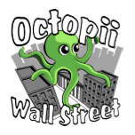 Octopii Wall Street - Occupy Wall St! t-shirts