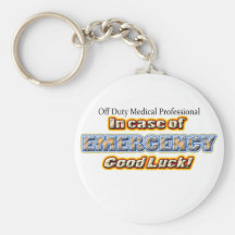 Off Duty EMERGENCY Keychain