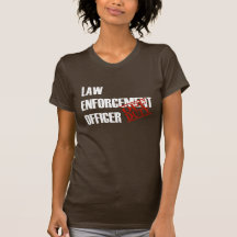 OFF DUTY LAW ENFORCEMENT OFFICER TSHIRTS