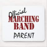 Official Marching Band Parent Mousepad