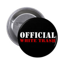 Official White Trash Button