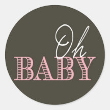 Oh Baby | Baby Shower Round Sticker