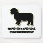 Ok to be a Black Sheep Different Mouse Pads