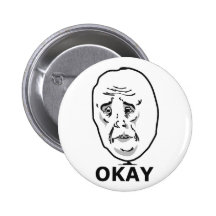 Okay Meme Button