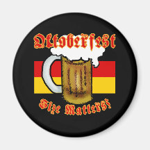 Oktoberfest Size Matters Fun Tshirt Refrigerator Magnets