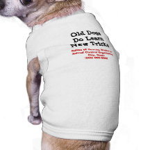 Old Dogs Learn New Tricks Pet T-shirt