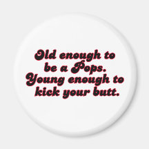 Old Enough Pops Magnets