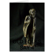 OLD FOLKS SAY GREETING CARDS