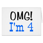 OMG I'm 4 (blue) Card