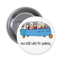 On Our Way To School Pinback Buttons