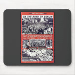 On The Road To Berlin Mouse Pads