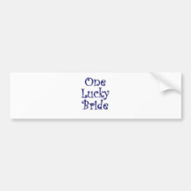 One Lucky Bride Bumper Sticker