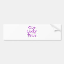 One Lucky Bride Bumper Sticker