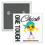 One Tough Chick Thyroid Cancer Warrior Buttons