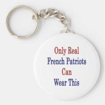Only Real French Patriots Can Wear This Keychain